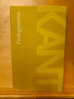 Prolegomena - Till varje framtida metafysik som skall kunna upptr&auml;da som ve