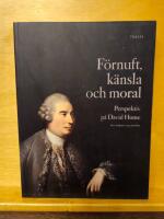 F&ouml;rnuft, k&auml;nsla och moral : perspektiv p&aring; David Hume