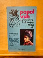 Popol Vuh : [Quich&eacute;-maya-indianernas heliga bok]