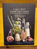 Laga mat fr&aring;n grunden med systrarna Eisenman : alltifr&aring;n marmelad och ketchup till kimchi och mozzarella.