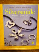 Silversmide : inspiration tekniker tips