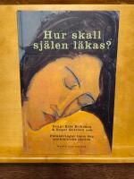 Hur skall sj&auml;len l&auml;kas ?