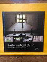 Kyrkornas hemligheter : s&ouml;dra Sverige