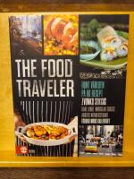 The food traveler : runt v&auml;rlden p&aring; 60 recept