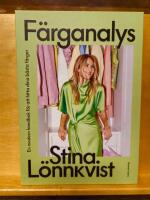 F&auml;rganalys - en modern handbok f&ouml;r att hitta dina b&auml;sta f&auml;rger