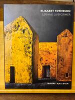Elisabet Svensson : lerans livsformer