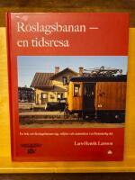 Roslagsbanan : en tidsresa