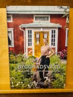 Byggnadsv&aring;rd : hur du f&aring;r tid, r&aring;d och kraft att restaurera ditt hem