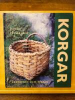 Korgar : tradition och teknik