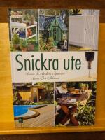 Snickra ute