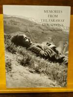 Memories from the faraway mountains