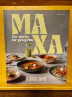 Maxa : mer n&auml;ring f&ouml;r pengarna