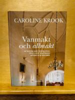 Vanmakt och allmakt : 30 texter med inspiration fr&aring;n Olov Hartmans b&ouml;ner och psalmer