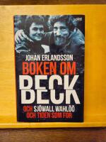 Boken om Beck och Sj&ouml;wall Wahl&ouml;&ouml; och tiden som for