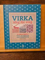 Virka : steg f&ouml;r steg