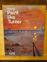 How to paint like Turner