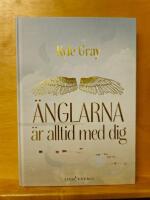 &Auml;nglarna &auml;r alltid med dig