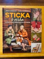 Sticka och virka : vackra sjalar, m&ouml;ssor, sockor och vantar