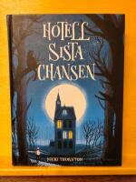 Hotell Sista chansen