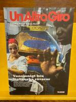 Un Altro giro : vansinnigt bra italienska r&aring;varor