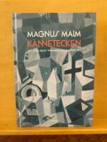 K&auml;nnetecken : att s&ouml;ka Guds n&auml;rvaro i en kaotisk tid