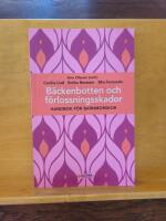 B&auml;ckenbotten och f&ouml;rlossningsskador : handbok f&ouml;r barnmorskor