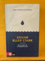 Ensam eller stark : &aring;tta principer f&ouml;r framg&aring;ngsrika team