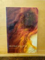 P&aring; fria villkor : Edith S&ouml;dergran-studier