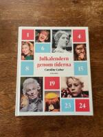 Julkalendern genom tiderna