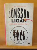 J&ouml;nssonligan - kupper, krut och kamratskap