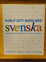 Hj&auml;lp ditt barn med svenska genom hela grundskolan och gymnasiet