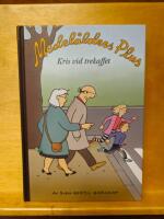 Medel&aring;lders plus. Kris vid trekaffet