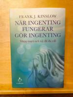 N&auml;r ingenting fungerar g&ouml;r ingenting - sl&auml;pp taget och n&aring; dit du vill