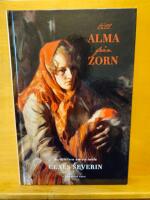 Till Alma fr&aring;n Zorn : ber&auml;ttelsen om en tavla