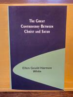 The Great Controversy Between Christ and Satan