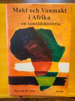 Makt och vanmakt i Afrika : en samtidshistoria