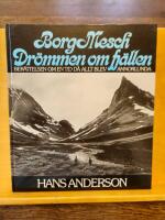 Dr&ouml;mmen om fj&auml;llen - ber&auml;ttelser om en tid d&aring; allt blev annorlunda