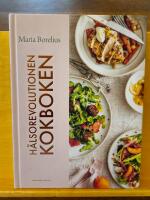 H&auml;lsorevolutionen kokboken