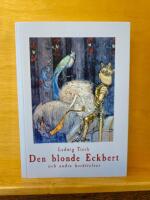 Den blonde Eckbert och andra ber&auml;ttelser