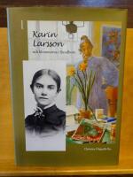 Karin Larsson och blommorna i Sundborn