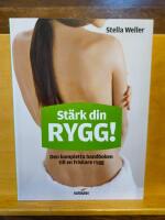 St&auml;rk din rygg! : den kompletta handboken till en friskare rygg