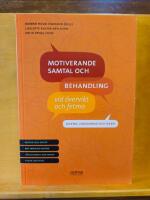 Motiverande samtal och behandling vid &ouml;vervikt och fetma - vuxna, ungdomar och barn