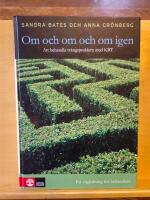 Om och om och om igen - att behandla tv&aring;ngsproblem med KBT - en v&auml;gledning f&ouml;r behandlare