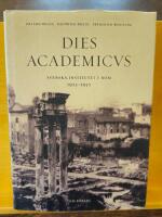 Dies Academicus : svenska institutet i Rom 1925-50