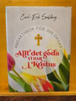 Allt det goda vi har i Kristus
