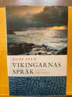 Vikingarnas spr&aring;k - 750-1100