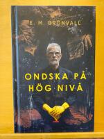Ondska p&aring; h&ouml;g niv&aring;