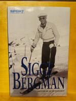 Sigge Bergman - portr&auml;tt av en idrottsledare