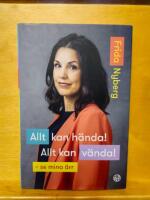 Allt kan h&auml;nda! Allt kan v&auml;nda! : se mina &auml;rr
