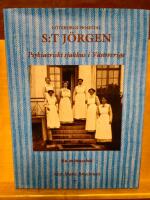 G&ouml;teborgs hospital S:t J&ouml;rgen - psykiatriskt sjukhus i V&auml;stsverige : en minnesbok
